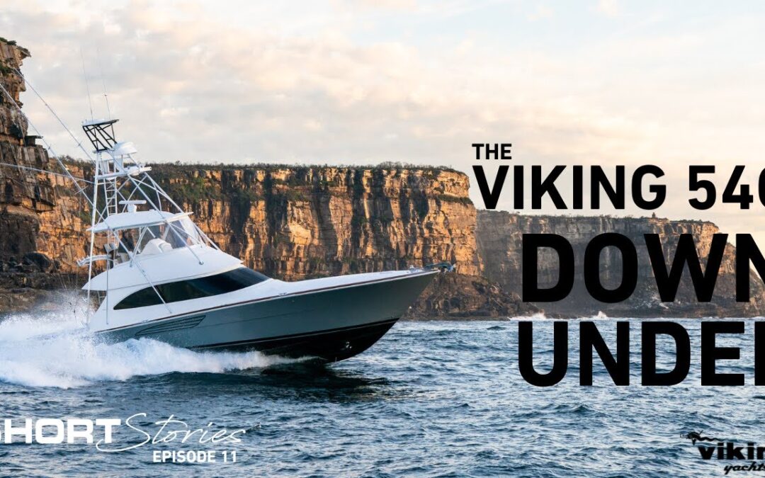 Episode 11 | The Viking 54C Is Officially Here