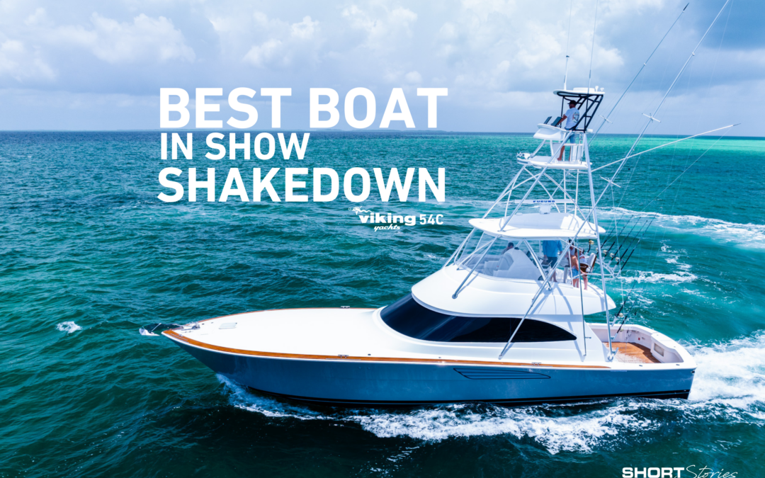 Episode 10 | The Viking 54C Shakedown