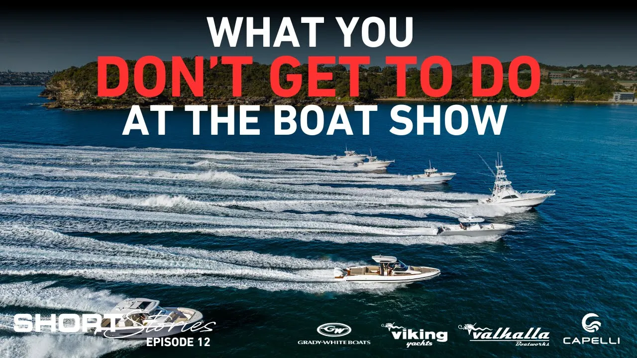 Episode 12 | What You Don’t Get At The Boat Show