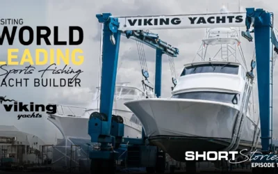 Episode 15 | Visit The Worlds Leading Sportsfishing Yacht Builder: Viking Yachts